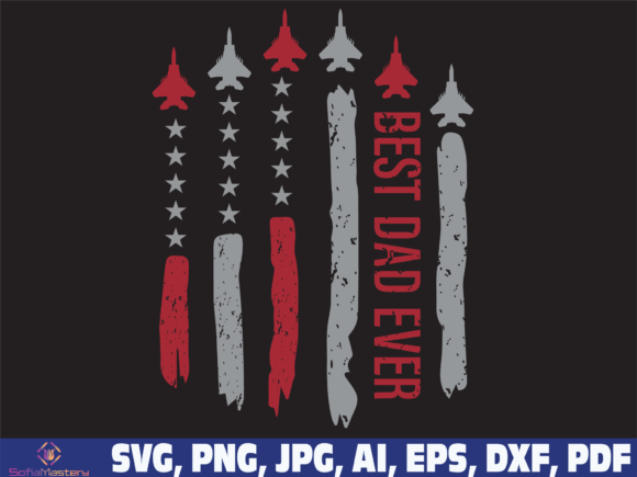 Best Dad Ever Jet Fighter Flag Svg Png